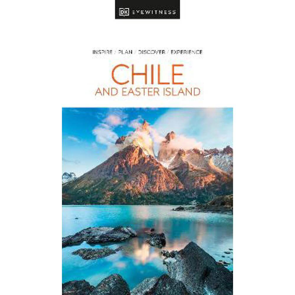 DK Eyewitness Chile and Easter Island (Paperback)